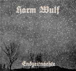 Harm Wulf - Endzeitnächte