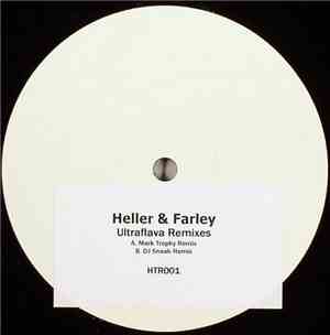 Heller & Farley - Ultraflava Remixes