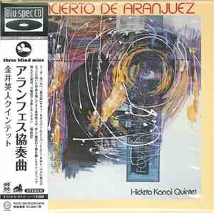 Hideto Kanai Quintet - Concierto De Aranjuez