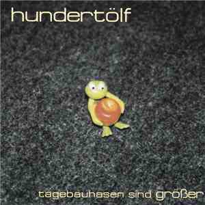 Hundertölf - Tagebauhasen Sind Größer