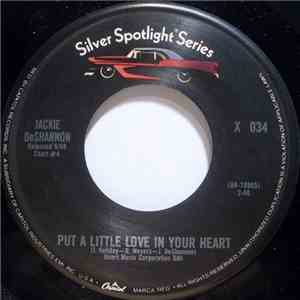 Jackie DeShannon - Put A Little Love In Your Heart / When You Walk In The R ...
