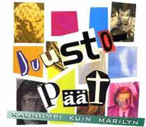 Juustopäät - Kauniimpi Kuin Marilyn