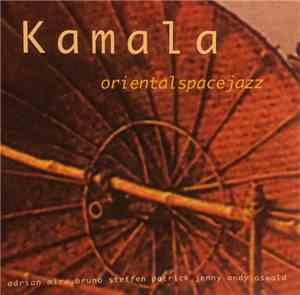 Kamala - Oriental Space Jazz