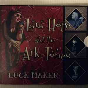 Lara Hope And The Ark-Tones - Luck Maker