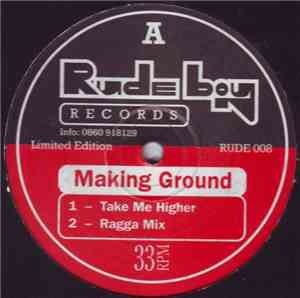 Making Ground - Take Me Higher