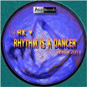 Max V - Rhythm Is A Dancer Remix 2013