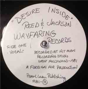 Nathaniel Reed  & Ernest E. Jackson - Desire Inside