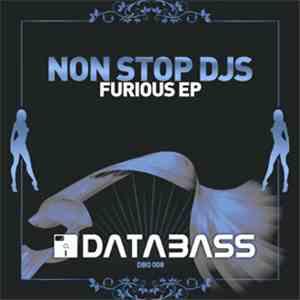 Non Stop DJs - Furious EP