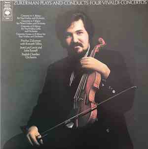 Pinchas Zukerman - Zukerman Plays And Conducts Four Vivaldi Concertos