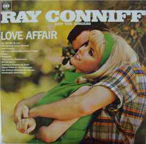 Ray Conniff And The Singers - Love Affair