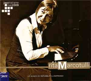 Rita Marcotulli - Jazzitaliano Live 2009