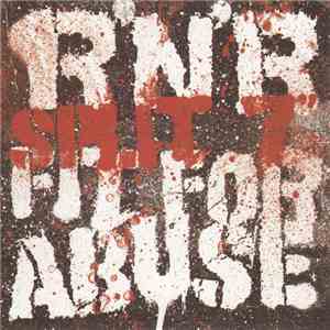 R'N'R / Fit For Abuse  - Split 7