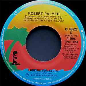 Robert Palmer - Looking For Clues