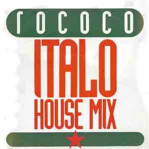 Rococo - Italo House Mix
