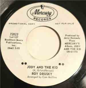 Roy Drusky - Jody And The Kid / Your Little Deeds Of Kindness