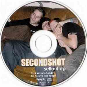 Secondshot - Sellout EP
