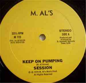 Session  - Keep On Pumping / Wake Up Everybody
