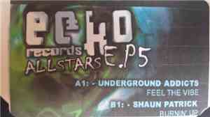 Shaun Patrick 'N' R.G.Z & Underground Addicts - Burning Up / Feel The Vibe