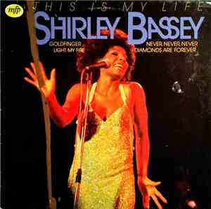Shirley Bassey - This Is My Life