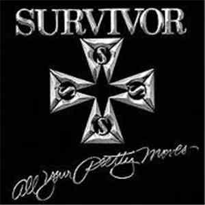 Survivor  - All Your Pretty Moves
