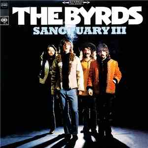 The Byrds - Sanctuary III