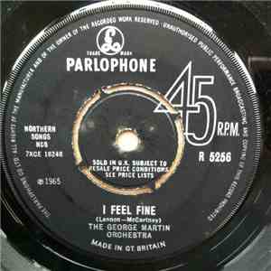 The George Martin Orchestra - I Feel Fine