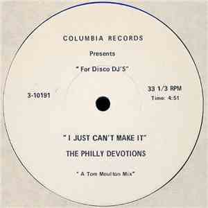 The Philly Devotions - I Just Can't Make It