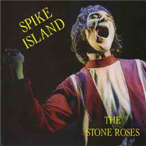 The Stone Roses - Spike Island