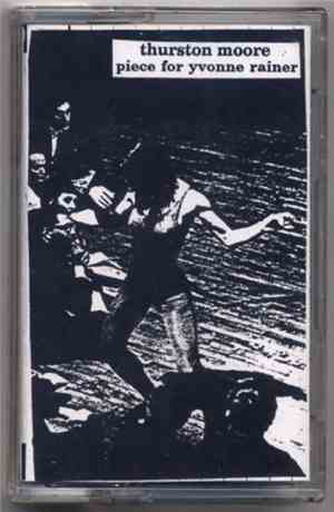 Thurston Moore - Piece For Yvonne Rainer