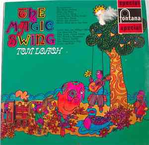 Tom Loach - The Magic Swing