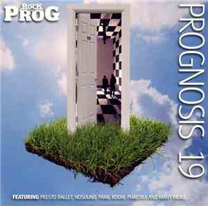 Various - Classic Rock Presents Prog - Prognosis 19