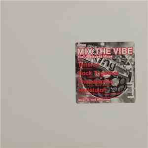 Various - Mix The Vibe: Tony Humphries - The Unreleased Mixes