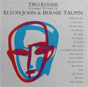 Various - Two Rooms: Celebrating The Songs Of Elton John & Bernie Taupin