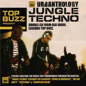 Various - Urbanthology: Top Buzz Present Jungle Techno
