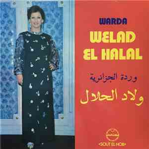 وردة الجزائرية = Warda - ولاد الحلال = Welad El Halal
