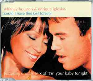 Whitney Houston & Enrique Iglesias - Could I Have This Kiss Forever