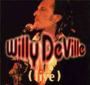 Willy DeVille - Live