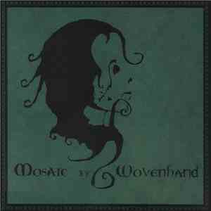Wovenhand - Mosaic