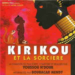 Youssou N'Dour Interprétée Par Boubacar Mendy - Kirikou Et La Sorcière