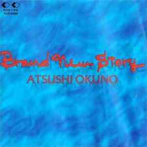 Atsushi Okuno - Brand New Story