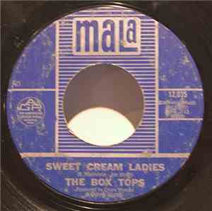 Box Tops - Sweet Cream Ladies / I See Only Sunshine