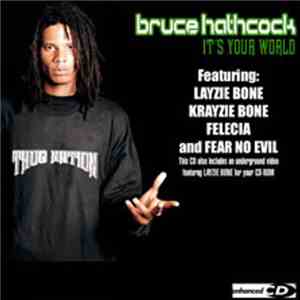 Bruce Hathcock - It's Your World