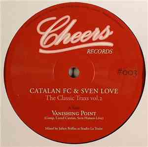 Catalan FC & Sven Love - The Classic Traxs Vol.2