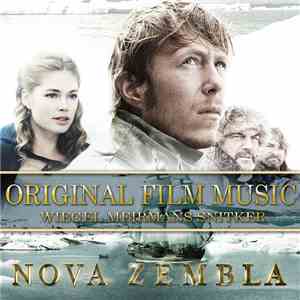 Chrisnanne Wiegel, Melcher Meirmans, Merlijn Snitker - Nova Zembla (Origina ...