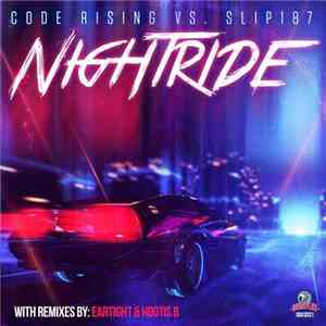Code Rising vs. Slip187 - Nightride