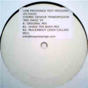 Cosmic Groove Transmission - Are Owse EP