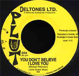 Deltones Ltd. - You Don't Believe I Love You / Stay - Turn The Lights Down