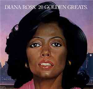 Diana Ross - 20 Golden Greats