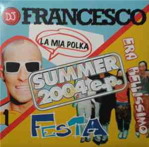 DJ Francesco - Summer 2004 E.P.