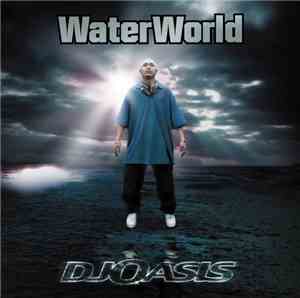 DJ Oasis - Water World